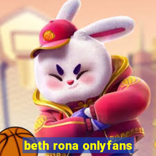 beth rona onlyfans